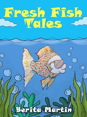 cover image of Fresh Fish Tales